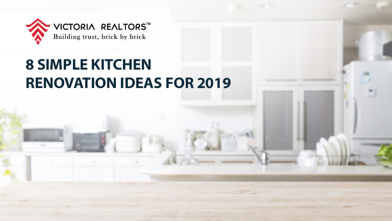 8 Simple Kitchen Renovation Ideas for 2019