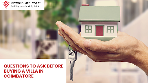 Questions to Ask Before Buying a Villa in Coimbatore