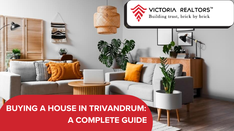 A Complete Guide for Buying a House in Trivandrum