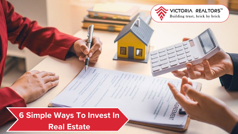 6 Simple Ways To Invest In Real Estate